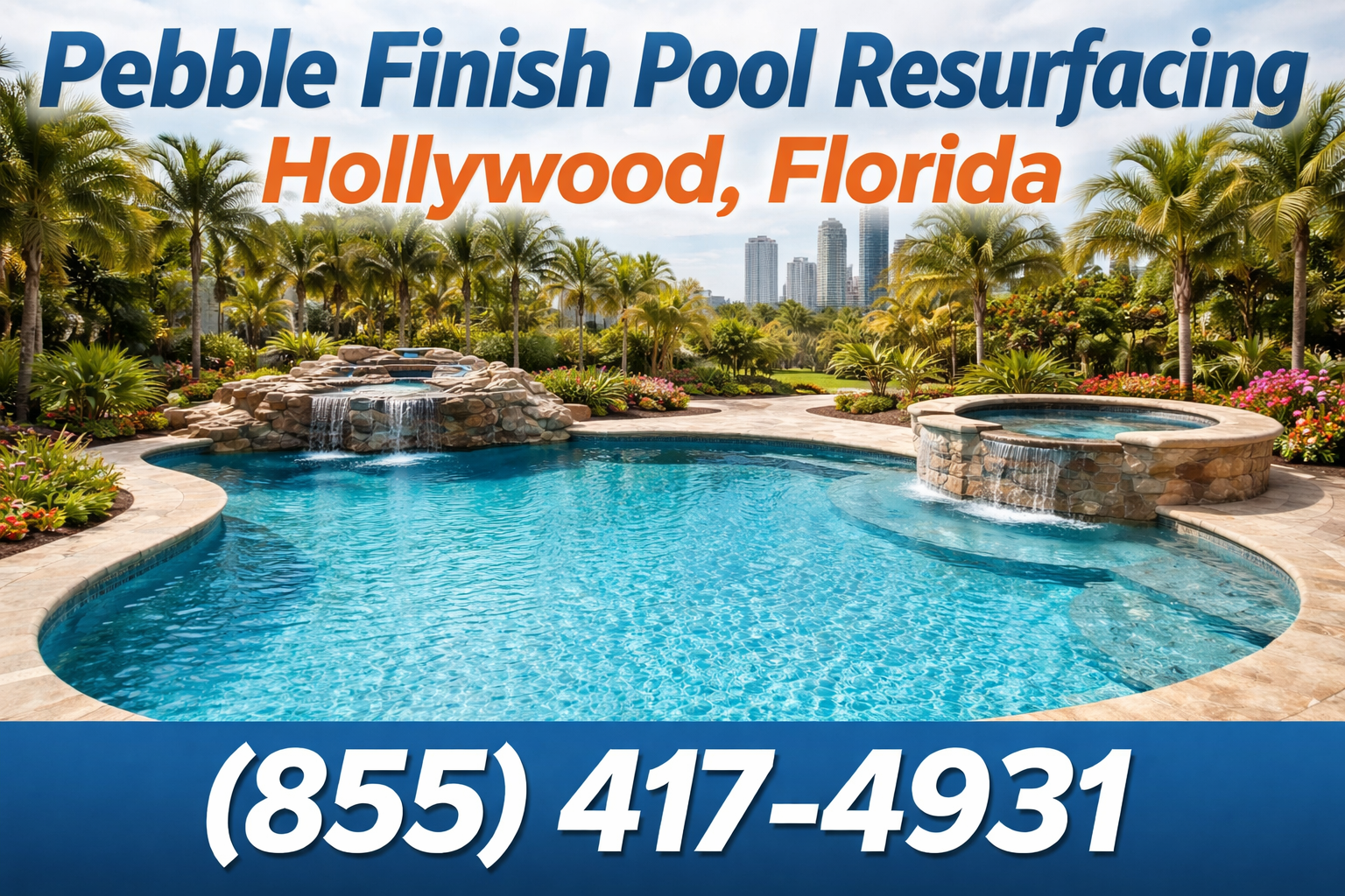 Pebble Finish Pool Resurfacing in Hollywood