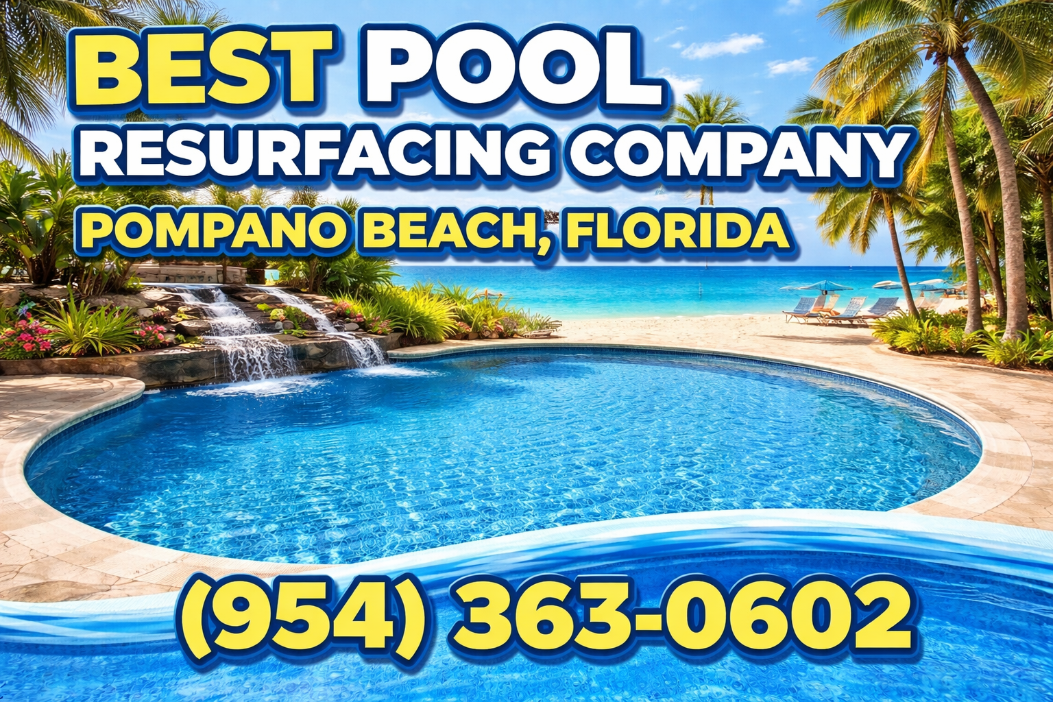 Best Pool Resurfacing Company in Pompano Beach